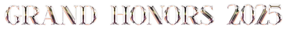 Grand Honors 2025