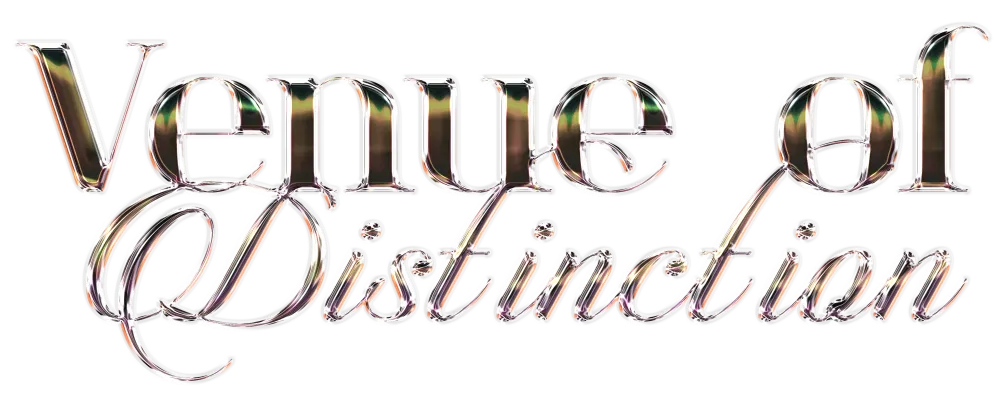 Venue of Distinction